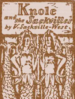 knole and the sackvilles. 1922 book cover image