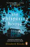 The Whispering House sinopsis y comentarios
