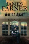 Worlds Apart synopsis, comments