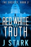 Red, White and Truth