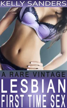 a rare vintage - lesbian first time sex book cover image