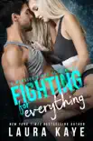 Fighting for Everything synopsis, comments