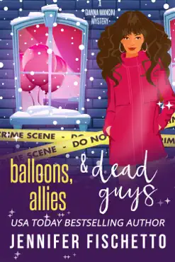 balloons, allies & dead guys book cover image