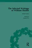 The Selected Writings of William Hazlitt Vol 4 synopsis, comments