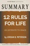 SUMMARY: 12 Rules for Life - An Antidote to Chaos by Jordan B. Peterson sinopsis y comentarios