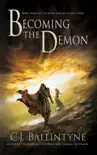 Becoming the Demon synopsis, comments
