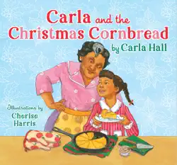 carla and the christmas cornbread book cover image