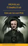 Edgar Allan Poe: Novelas Completas sinopsis y comentarios