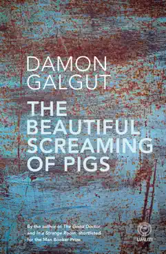 the beautiful screaming of pigs book cover image