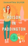 Poison in Paddington book summary, reviews and download