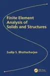 Finite Element Analysis of Solids and Structures reviews