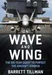 On Wave and Wing synopsis, comments