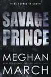 Savage Prince synopsis, comments