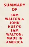 Summary of Sam Walton & John Huey's Sam Walton Made in America sinopsis y comentarios