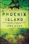 Phoenix Island synopsis, comments