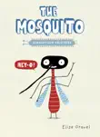 The Mosquito synopsis, comments