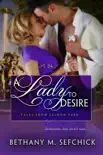 A Lady to Desire synopsis, comments