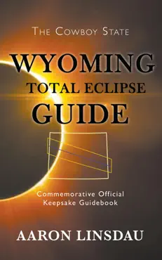 wyoming total eclipse guide book cover image