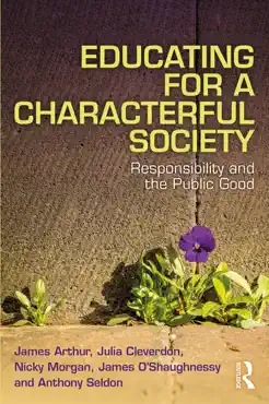 educating for a characterful society book cover image