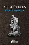 Obras Inmortales de Aristóteles sinopsis y comentarios