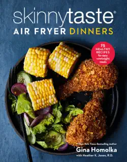 skinnytaste air fryer dinners book cover image