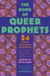 The Book of Queer Prophets synopsis, comments