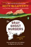 The Gray Ghost Murders synopsis, comments