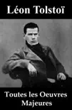 Toutes les œuvres majeures de Léon Tolstoï sinopsis y comentarios