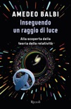 Inseguendo un raggio di luce book summary, reviews and download
