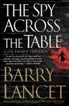 The Spy Across the Table synopsis, comments