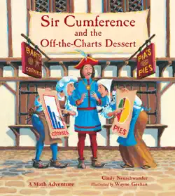 sir cumference and the off-the-charts dessert book cover image
