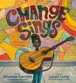 Change Sings synopsis, comments