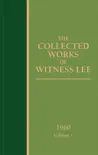 The Collected Works of Witness Lee, 1960, volume 1 synopsis, comments