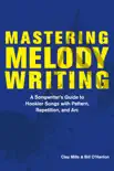 Mastering Melody Writing: book summary, reviews and download