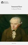 Delphi Collected Works of Immanuel Kant (Illustrated) sinopsis y comentarios