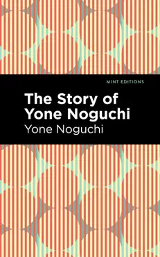 the story of yone noguchi book cover image