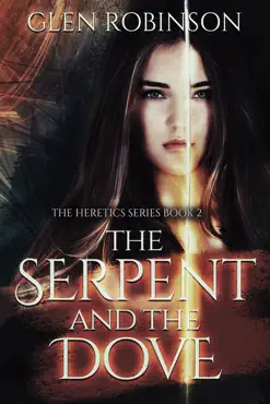 the serpent and the dove book cover image