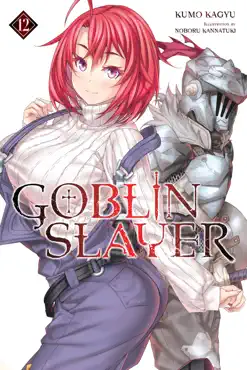 goblin slayer, vol. 12 (light novel) book cover image