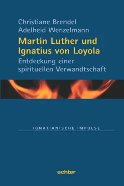 martin luther und ignatius von loyola book cover image
