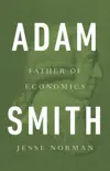 Adam Smith synopsis, comments
