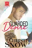 Guarded Desire synopsis, comments