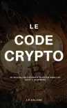 Le Code Crypto sinopsis y comentarios
