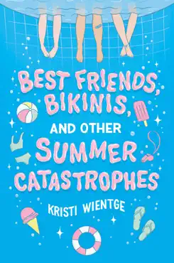 best friends, bikinis, and other summer catastrophes book cover image