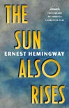 The Sun Also Rises: The Library of America Corrected Text book summary, reviews and downlod