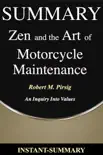 Zen and the Art of Motorcycle Maintenance Summary synopsis, comments