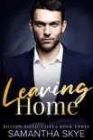 Leaving Home synopsis, comments