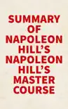 Summary of Napoleon Hill's Napoleon Hill's Master Course sinopsis y comentarios