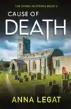 Cause of Death: The Shires Mysteries 3 sinopsis y comentarios