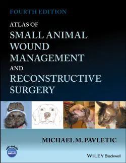 atlas of small animal wound management and reconstructive surgery book cover image