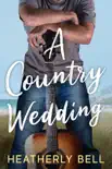 A Country Wedding synopsis, comments